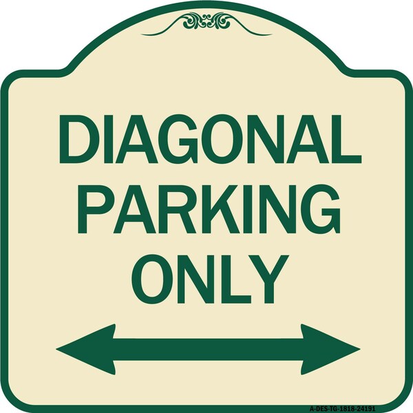 Diagonal Parking Only with Bidirectional Arrow Heavy-Gauge Aluminum Architectural Sign